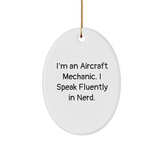Funny Aircraft Mechanic Oval Ornament Gifts from Friends for Christmas Unique - Image 1