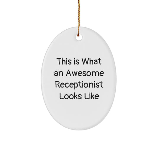Funny Receptionist Gifts from Friends to Men - This Is What An Awesome Receptionist Looks Like Oval Ornament, White Christmas Decoration - Image 1