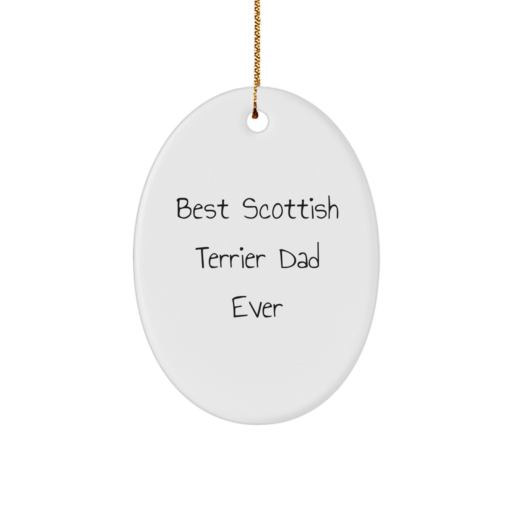 Scottish Terrier Dog Lovers' Funny Christmas Unique Gift for Best Dad Ever, Oval Ornament from Friends and Family - Image 1