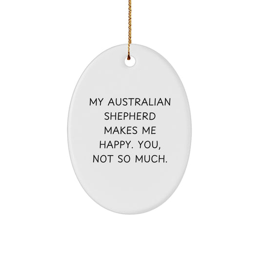 Gifts from Family - Funny Australian Shepherd Dog Oval Ornament, Christmas Unique Decorations for Home, White Oval Shaped MDF with Gold Cord - Image 1