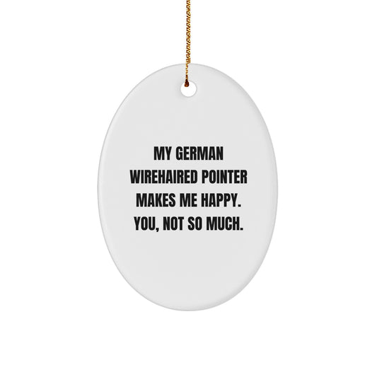 German Wirehaired Pointer Dog Gifts for Him, Funny Oval Ornament, Gifts from Men to German Wirehaired Pointer Dog Lovers, Christmas Unique Gifts - Image 1