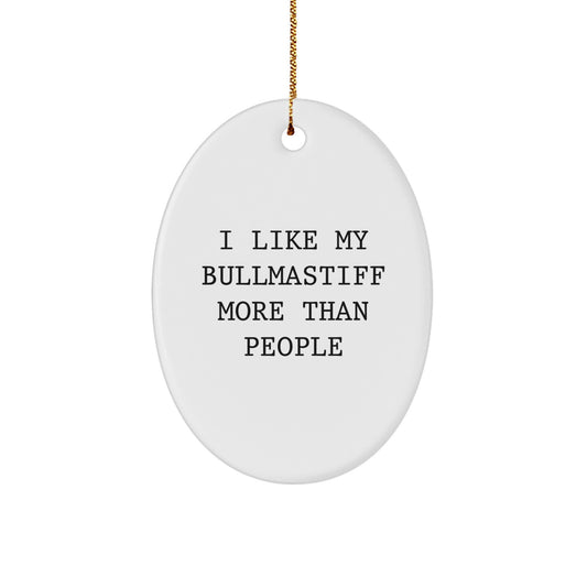 Funny Bullmastiff Dog Lover Gifts from Men Friends to Family Members for Christmas Unique Oval Ornaments - Image 1