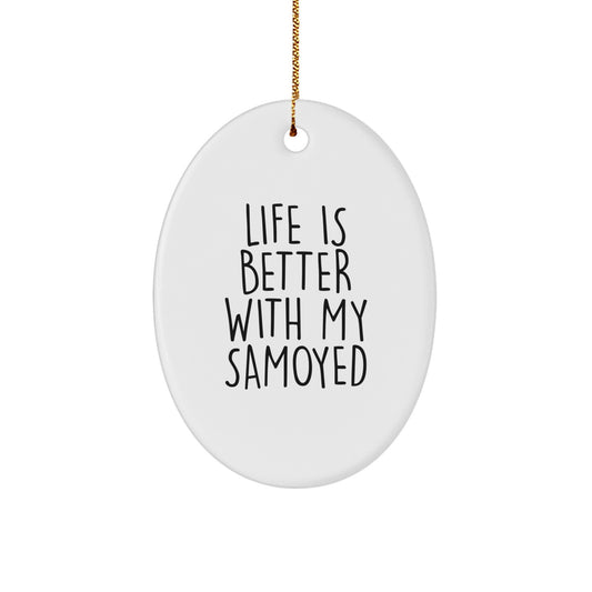 Funny Samoyed Dog Oval Ornament Gifts from Friends and Family for Christmas - Image 1