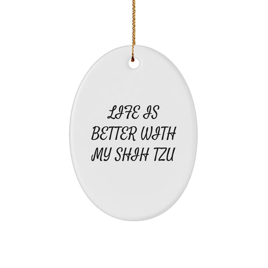 Shih Tzu Dog Oval Ornament Gifts from Family, Friends, or Coworkers for Men, Women, or Kids - Funny Oval Decoration for Home, Office, or Christmas Unique Gifts - Image 1