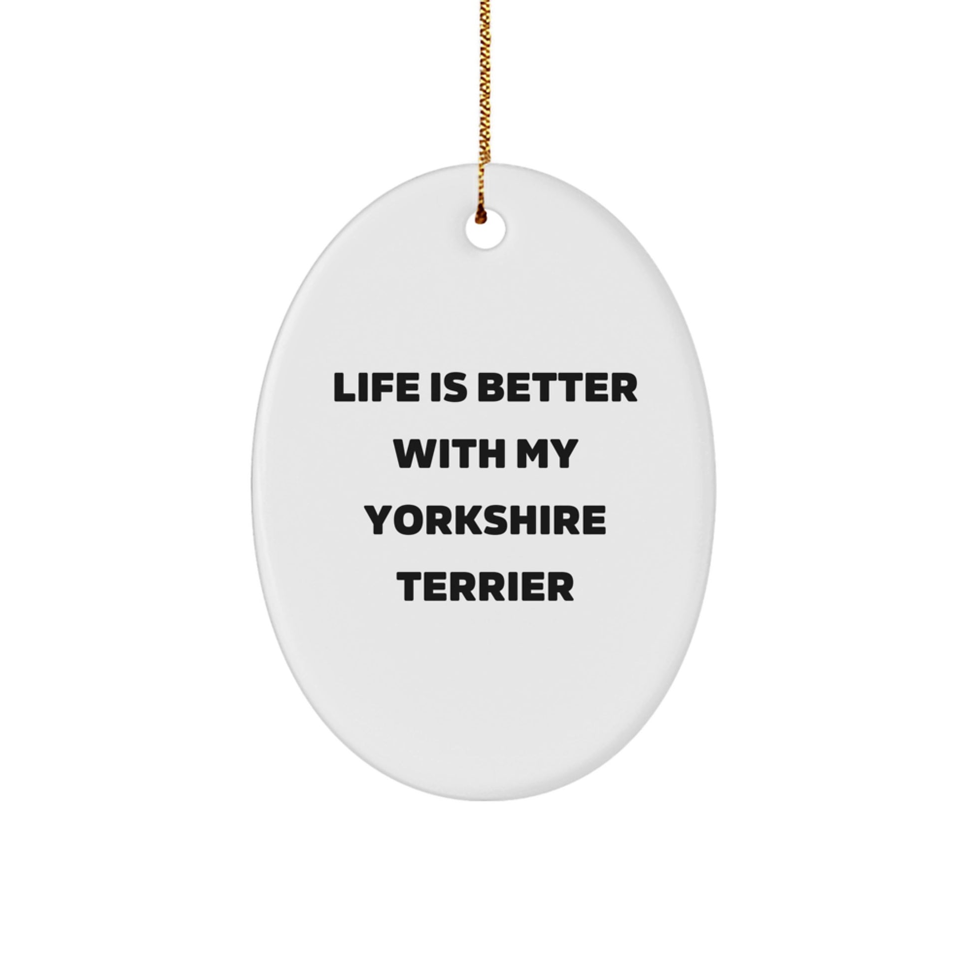 Funny Yorkshire Terrier Dog Oval Ornament Gifts from Family for Yorkshire Terrier Dog Lover Christmas Unique - Image 1