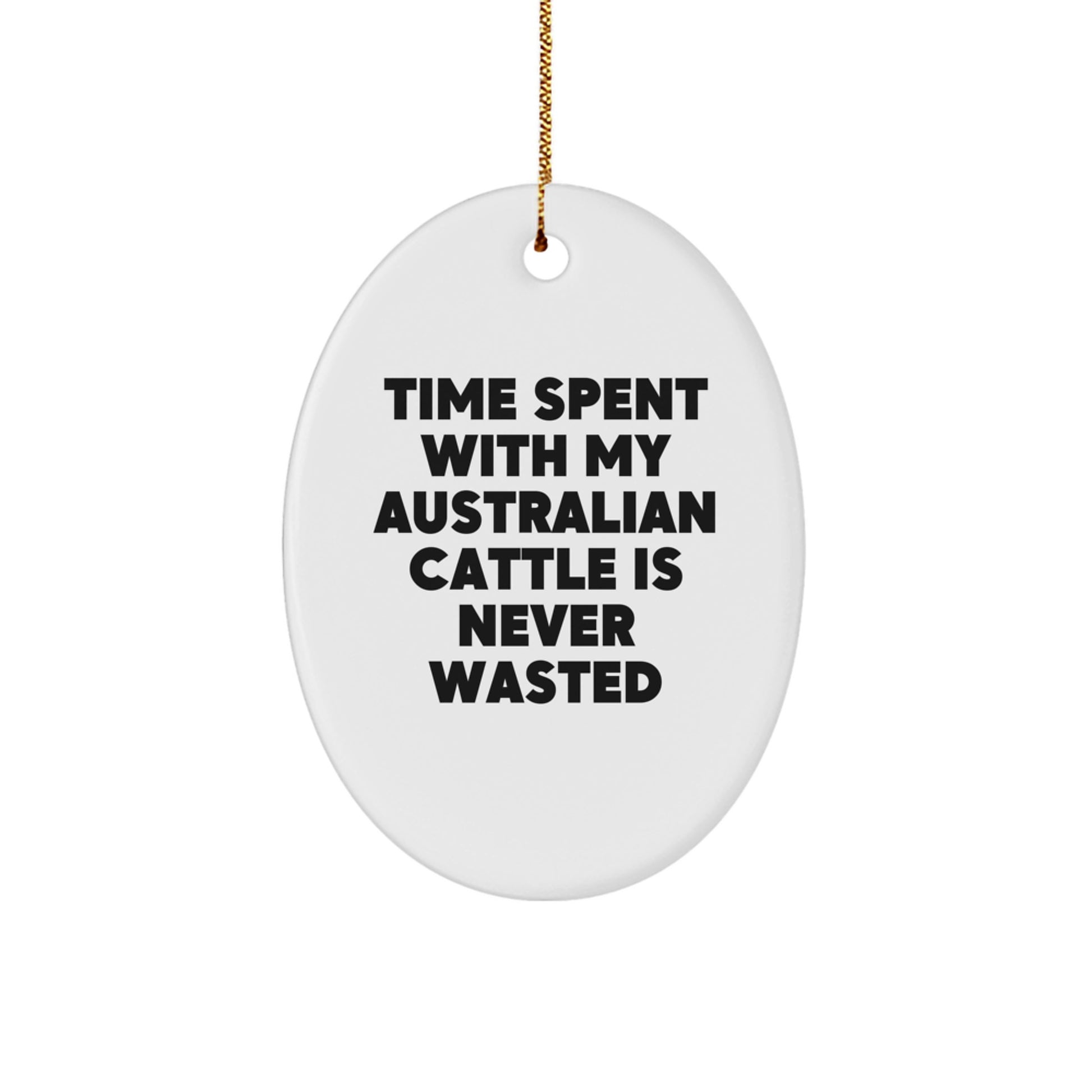 Australian Cattle Dog Oval Ornament Gifts from Family to Friends, Inspirational Quote Christmas Unique Decorations - Image 1