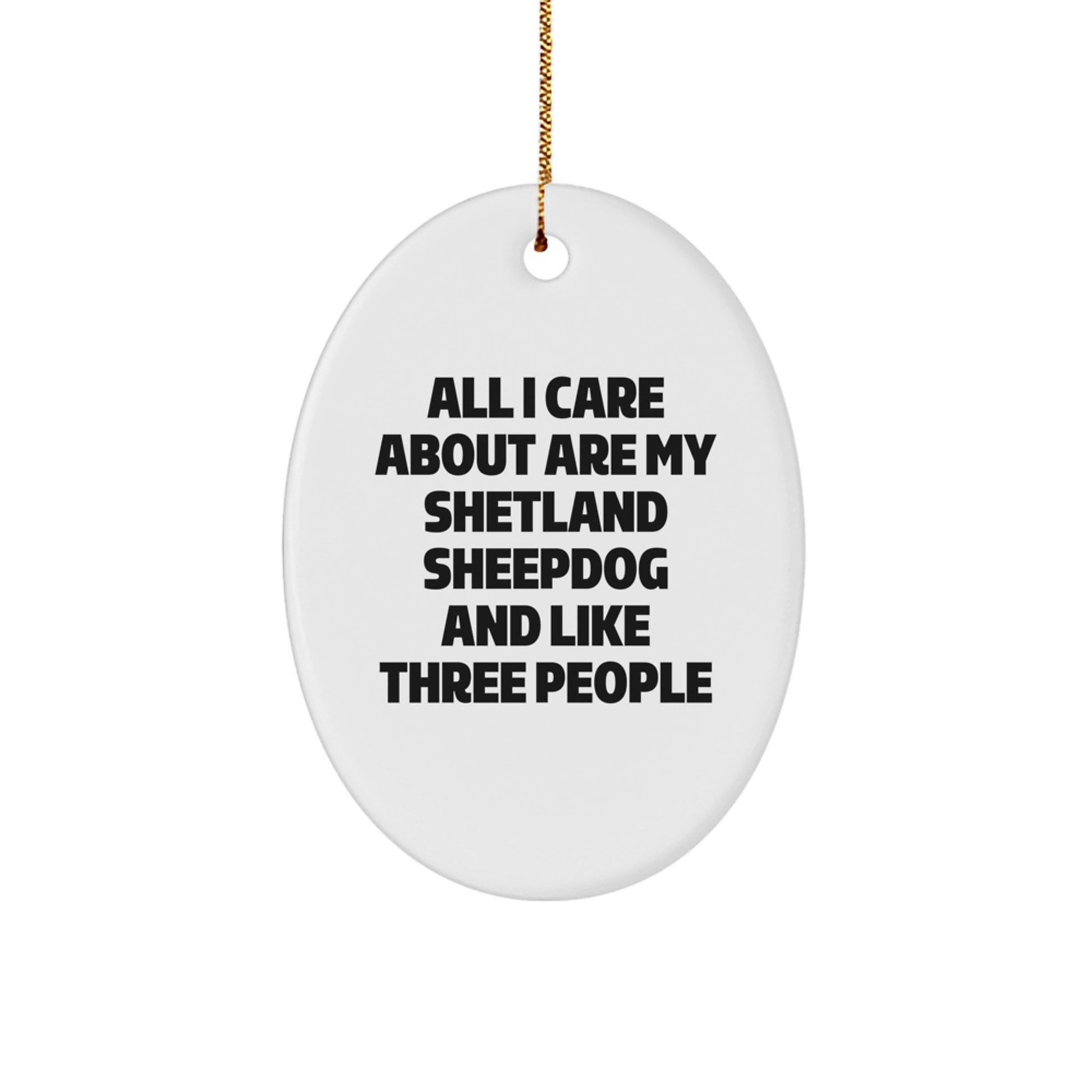 Shetland Sheepdog Lovers' Funny Oval Ornament Gifts from Family, Gifts for Shetland Sheepdog Enthusiasts, White Christmas Unique Shetland Sheepdog Gifts - Image 1