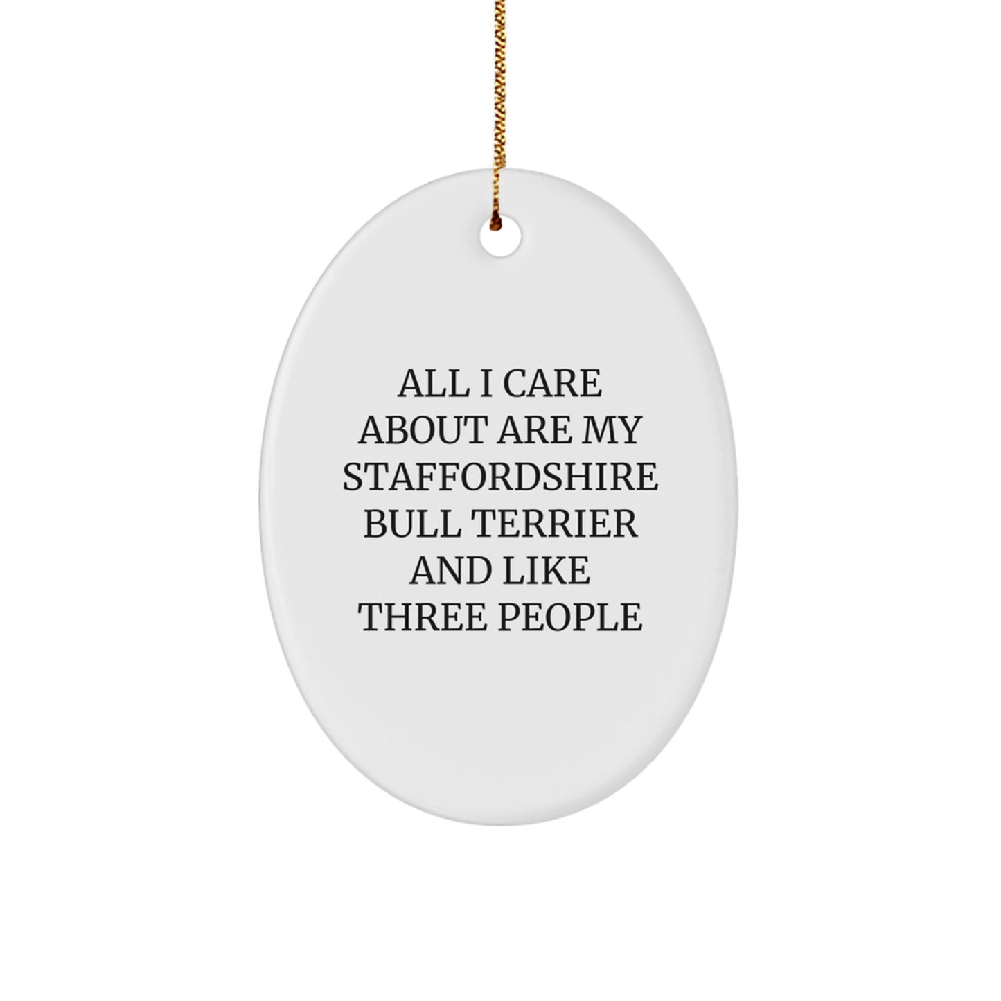 Funny Staffordshire Bull Terrier Dog Lover Gifts for Men - Oval Ornament from Daughter - Image 1