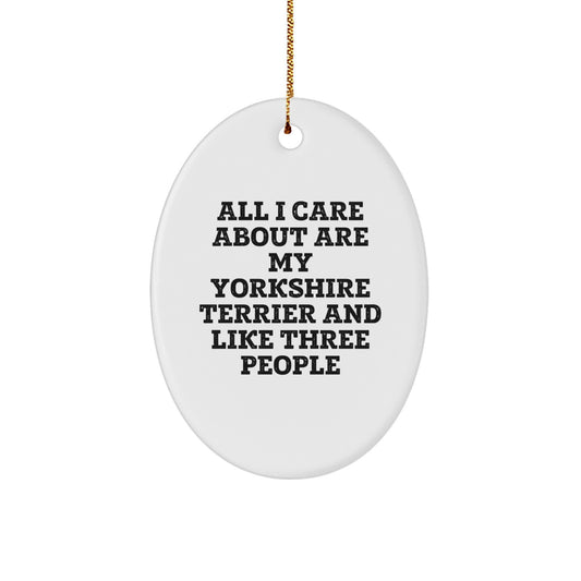 Funny Yorkshire Terrier Dog Oval Ornament - Gifts from Men to Dog Lovers for Christmas Unique Gifts - Image 1