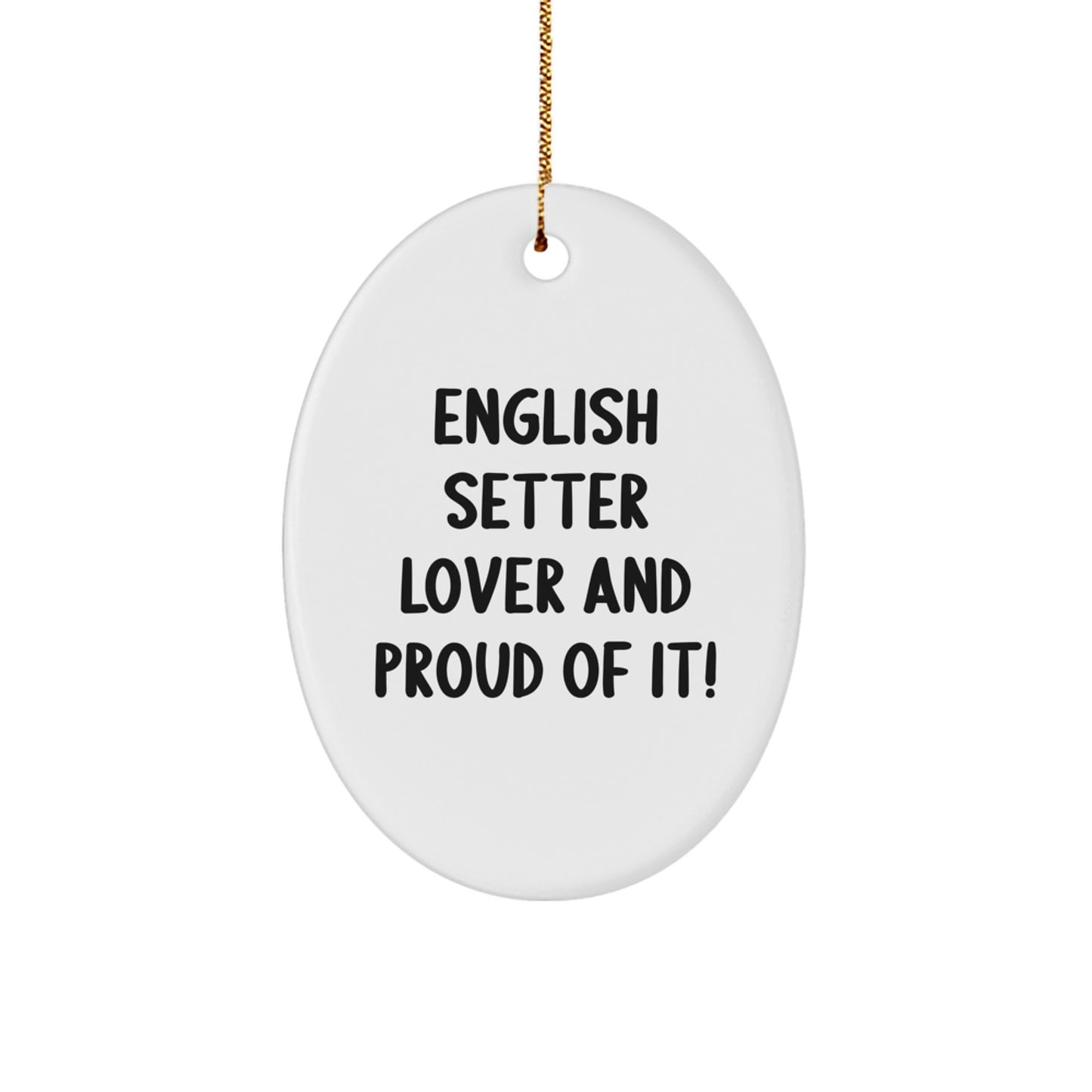 English Setter Dog Lover Gifts from Family for Christmas Unique Oval Ornament - Image 1