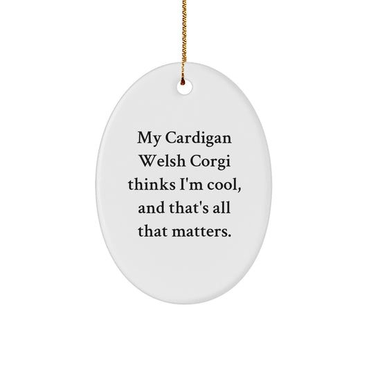Funny Cardigan Welsh Corgi Dog Oval Ornament, Christmas Unique Gifts for Men, Women, Friends, Family, Gifts from Men, Gifts for Cardigan Welsh Corgi Dog Lover - Image 1