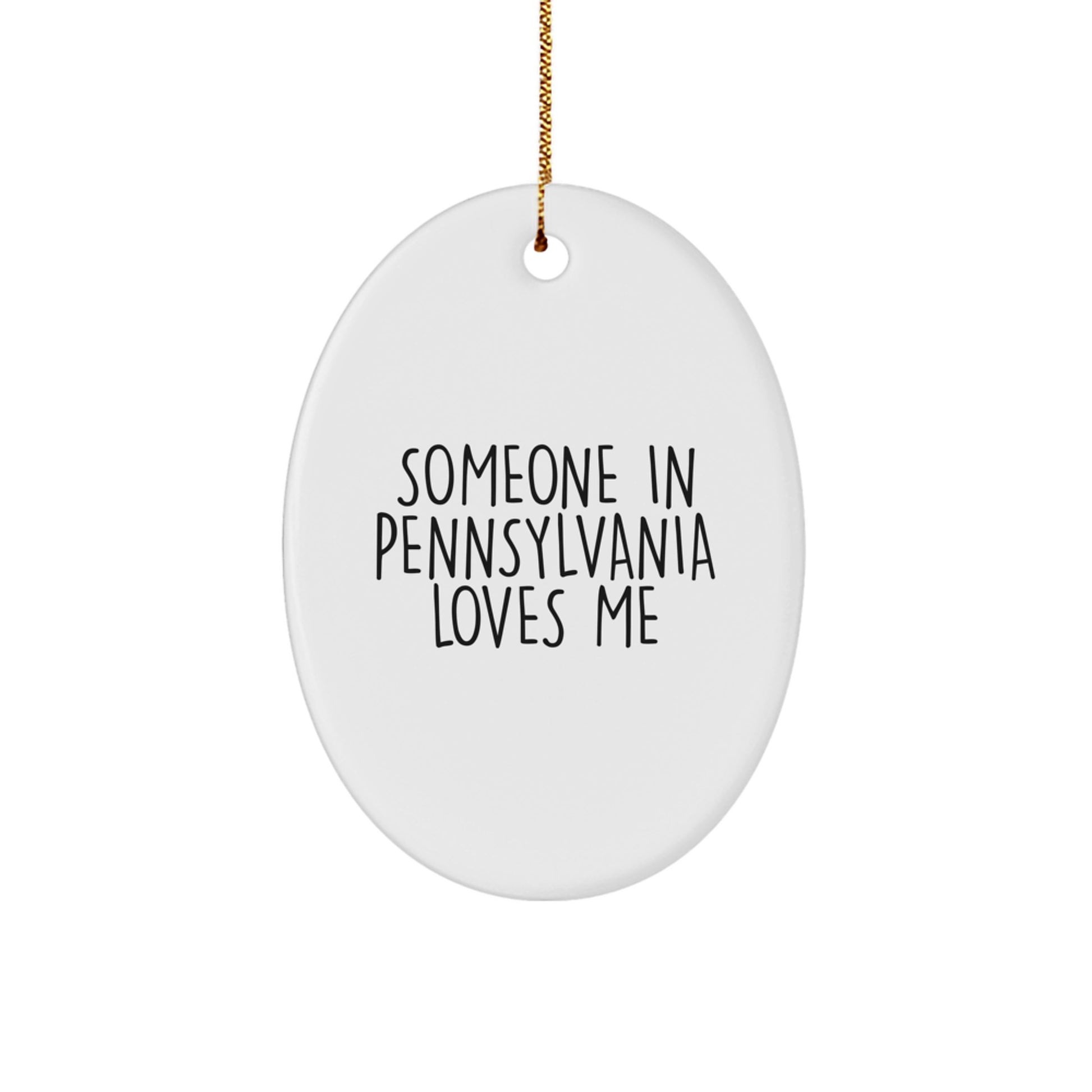 Someone in Pennsylvania Loves Me Oval Ornament, Gifts from Friends for Family in PA, Christmas Unique Presents - Image 1