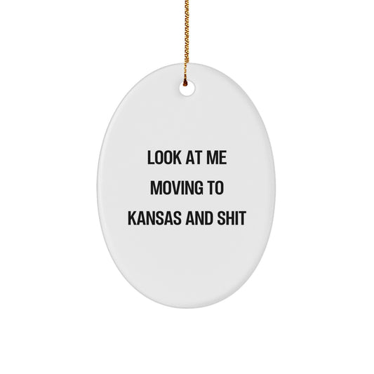 Kansas Oval Ornament Funny Quote Gift for Kansas Lover Man, Funny Kansas Gifts for Friends and Family, Oval Ornament for Kansas Christmas Unique Gifts, Gifts from Men to Kansas Women - Image 1