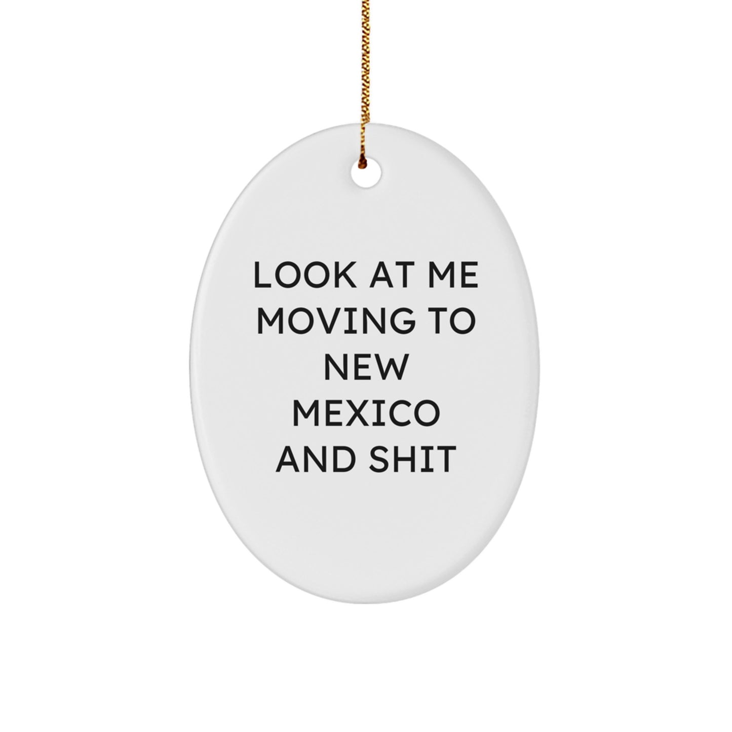 Funny New Mexico Oval Ornament Gifts from Friends for Christmas Unique Decorations - Image 1
