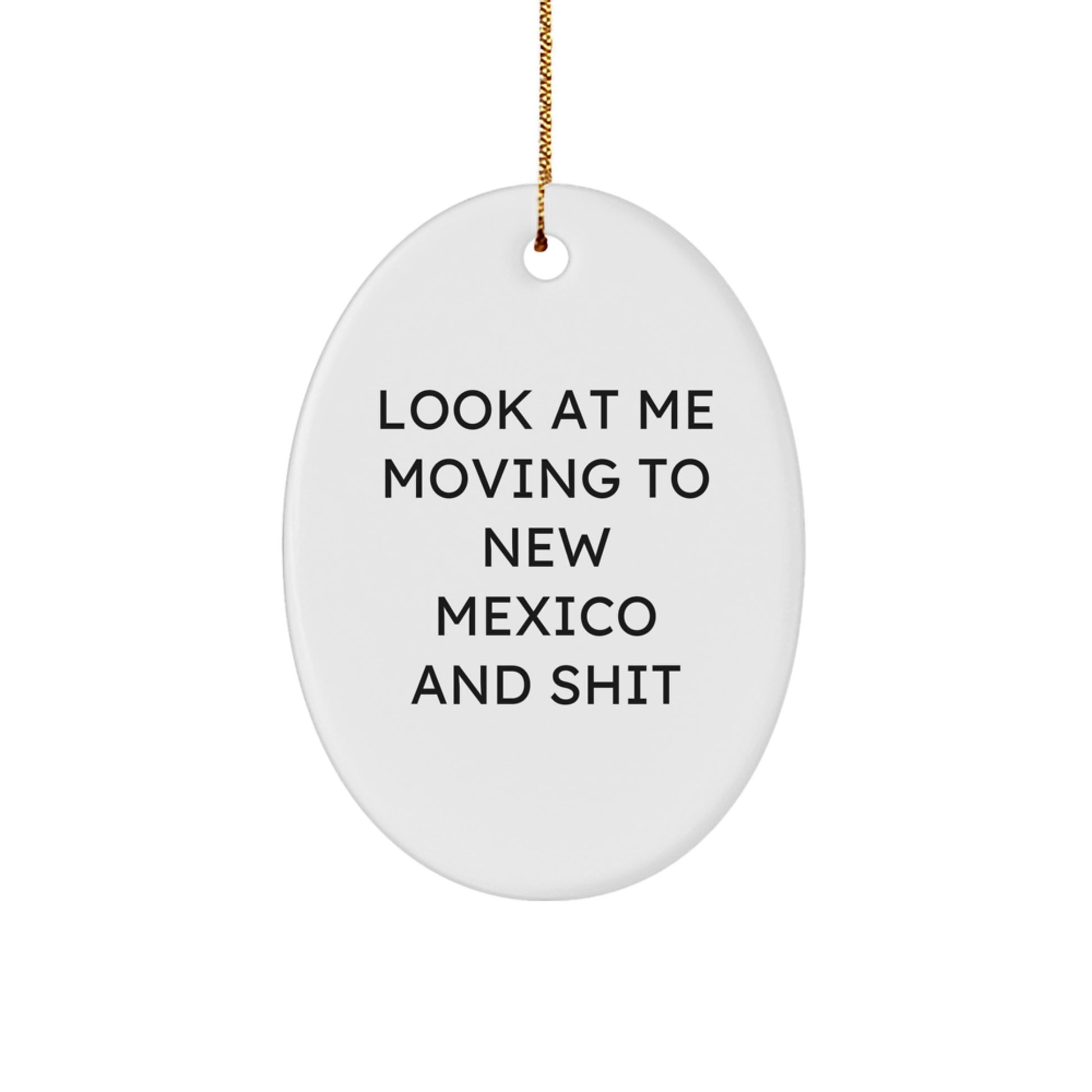 Funny New Mexico Oval Ornament Gifts from Friends for Christmas Unique Decorations - Image 1