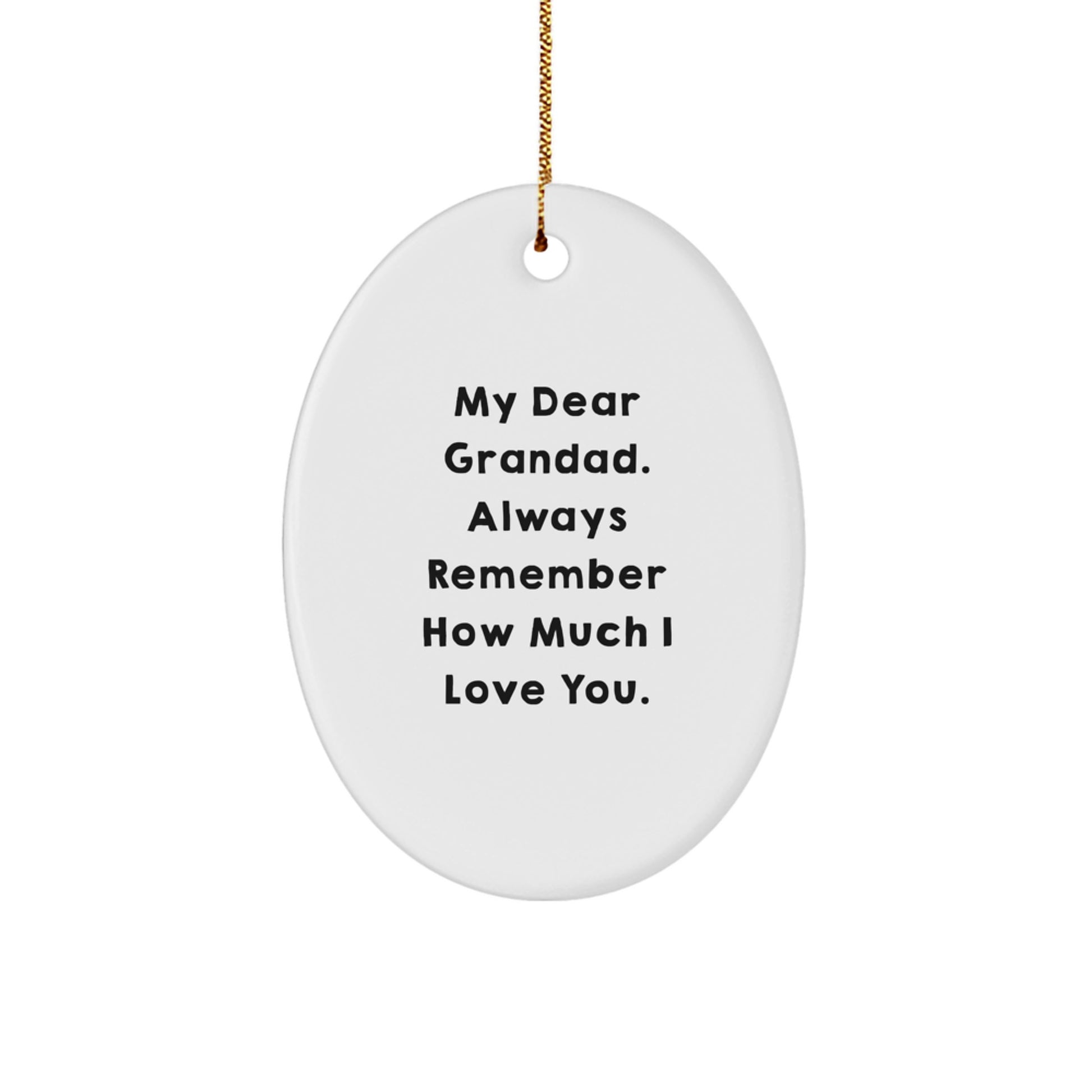 Grandad Oval Ornament - Funny Quote, Gifts from Family, for Grandad, Oval Ornament, Christmas Unique Gifts - Image 1