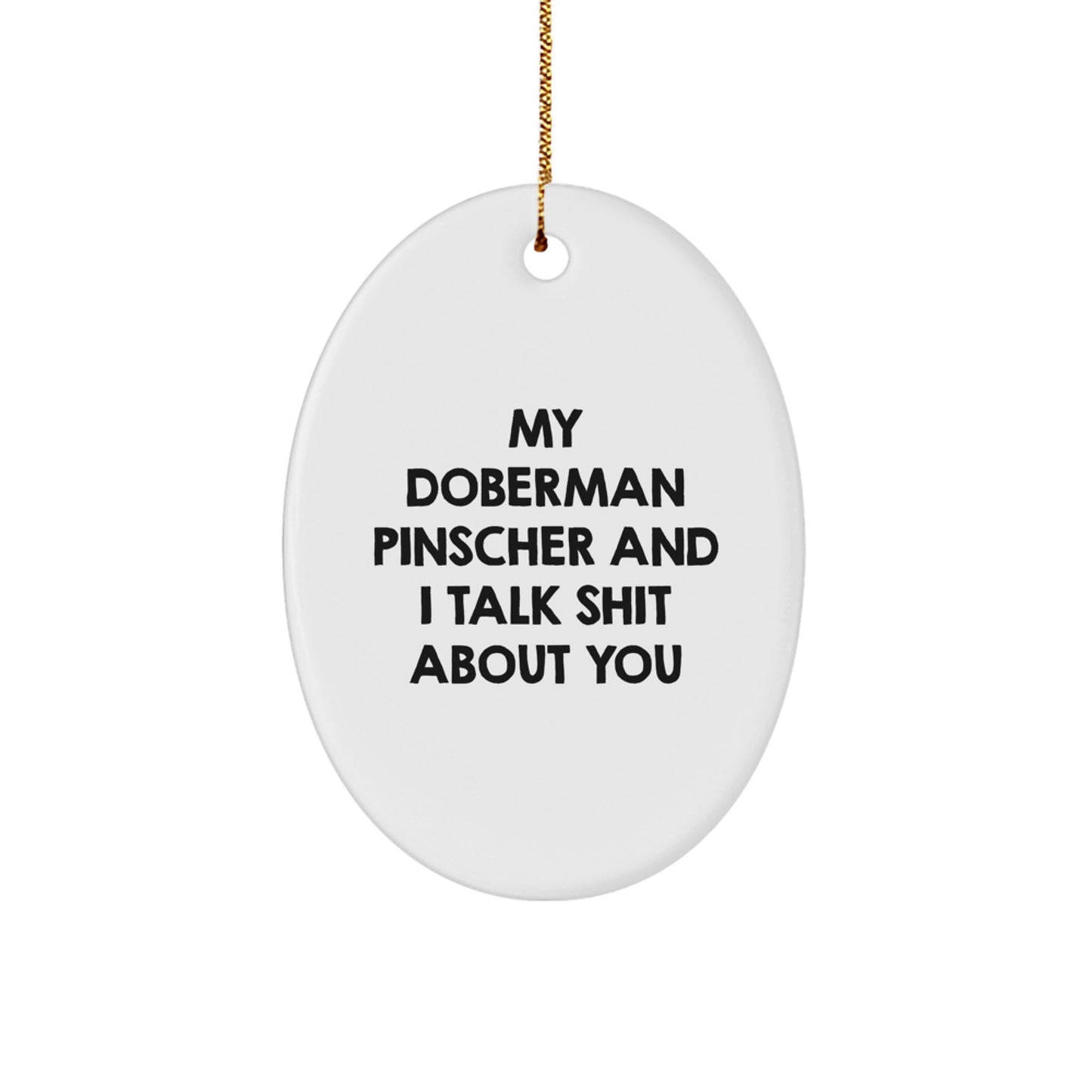 Funny Doberman Pinscher Dog Oval Ornament Gifts from Friends to Family for Christmas Unique Decorations Home - Image 1