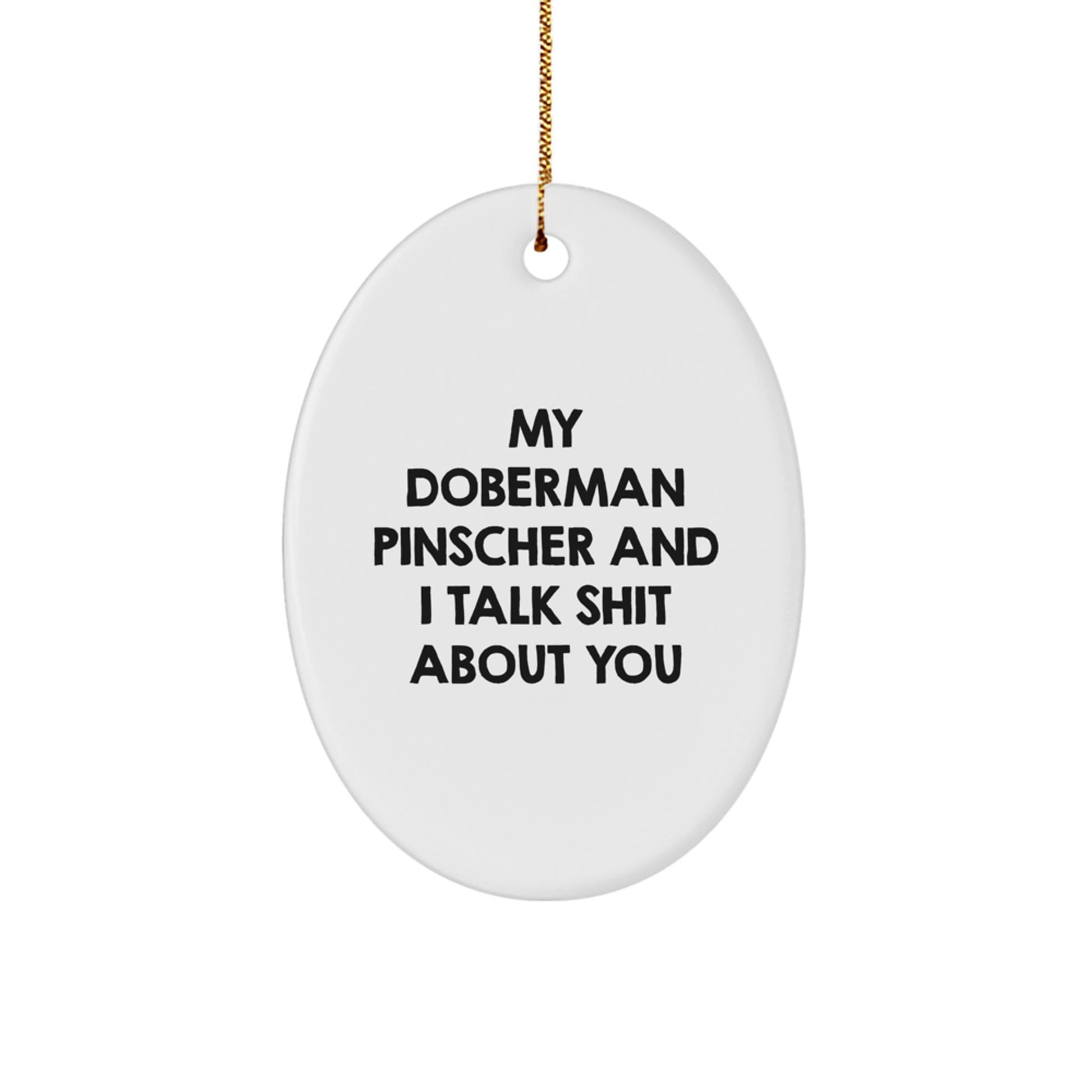 Funny Doberman Pinscher Dog Oval Ornament Gifts from Friends to Family for Christmas Unique Decorations Home - Image 1