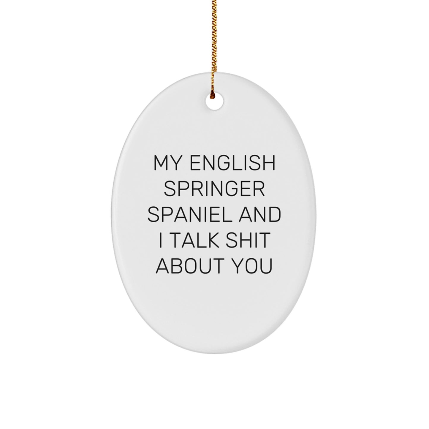 English Springer Spaniel Dog Oval Ornament Funny Gifts from Men to Family for Christmas - Image 1
