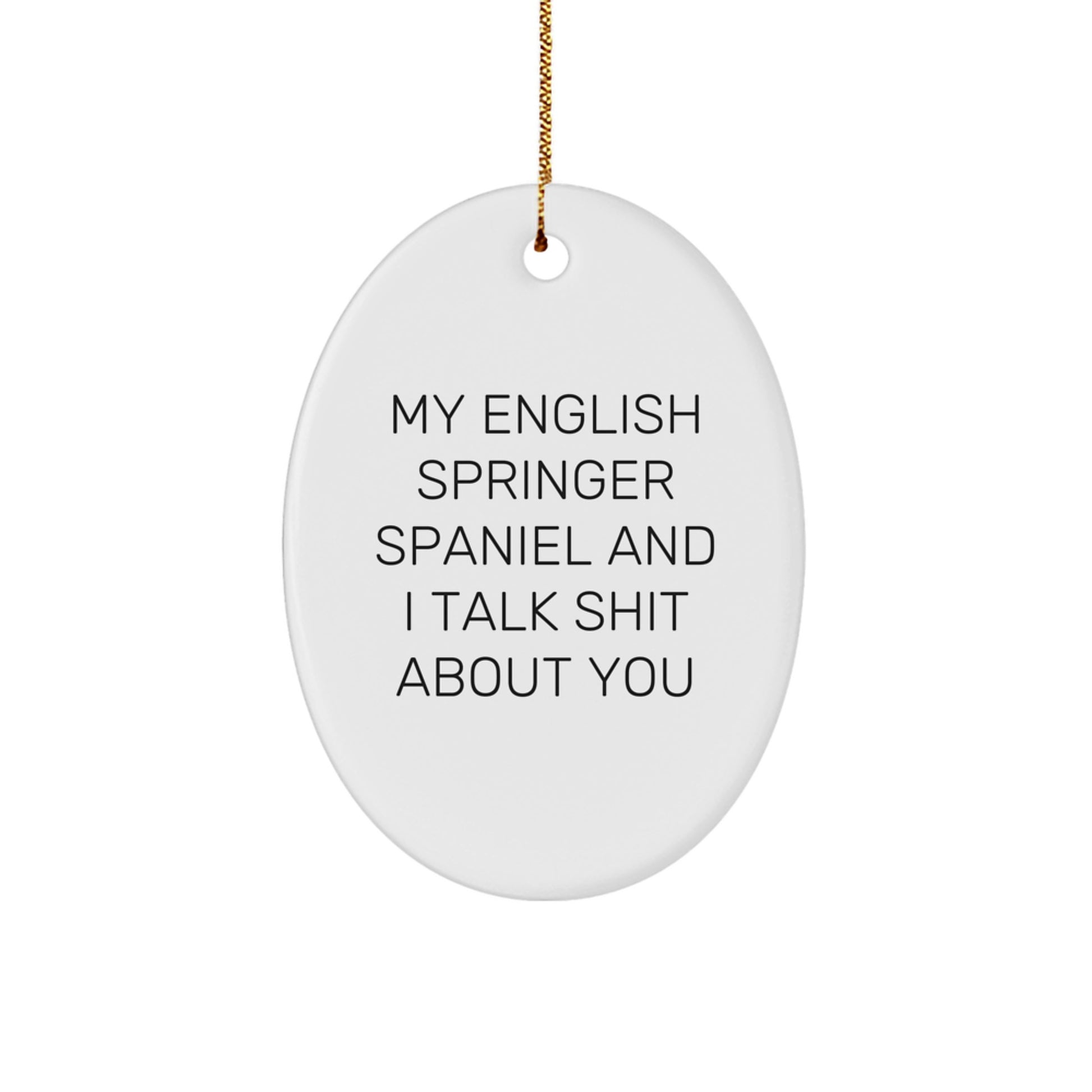 English Springer Spaniel Dog Oval Ornament Funny Gifts from Men to Family for Christmas - Image 1