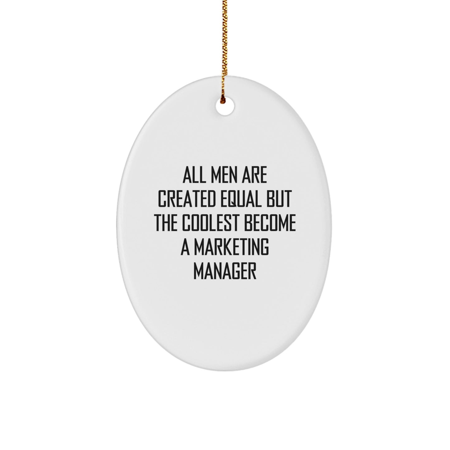 Marketing Manager Oval Ornament Gifts from Friends for Christmas Unique Inspirational Quote - Image 1