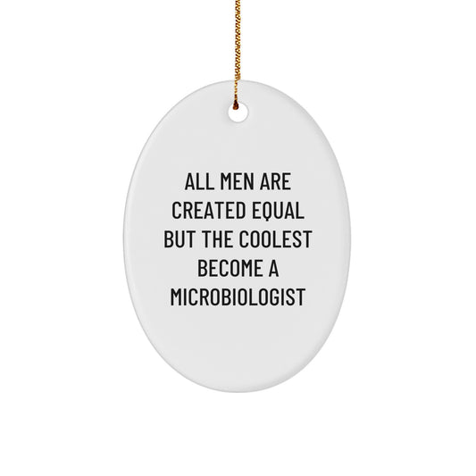 Funny Gift for Microbiologist, Oval Ornament, Christmas Unique Gifts from Friends to Men - Image 1