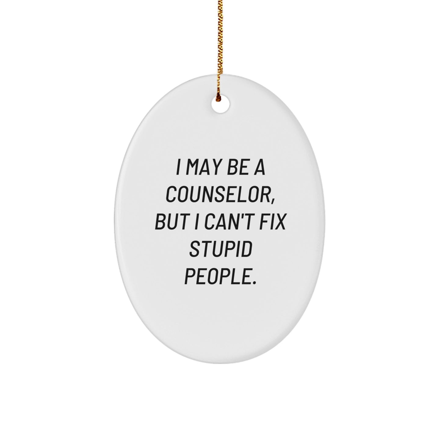 Funny Gifts for Counselor Friends Christmas Oval Ornament from Family - Image 1