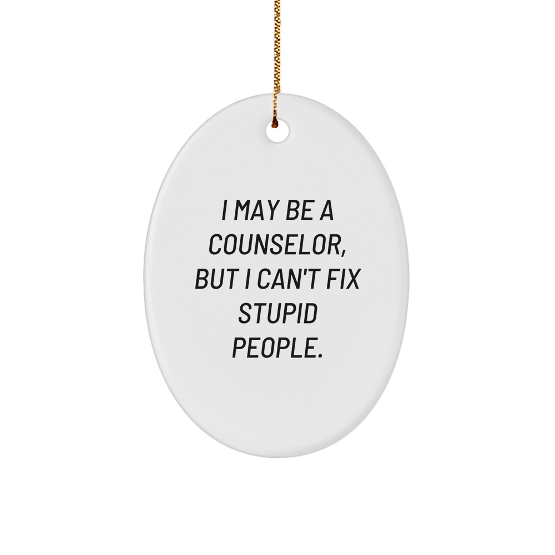 Funny Gifts for Counselor Friends Christmas Oval Ornament from Family - Image 1