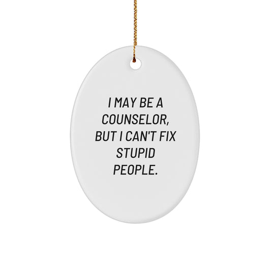Funny Gifts for Counselor Friends Christmas Oval Ornament from Family - Image 1