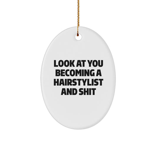 Hairstylist Inspiration Oval Ornament, Funny Quote for Christmas Unique Gifts from Friends to Hairstylist, Oval Shaped Decorations - Image 1