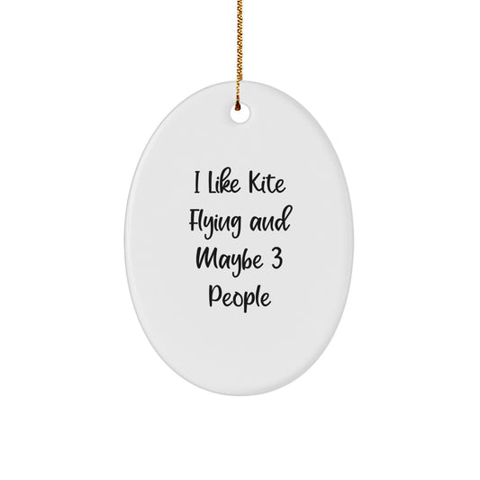 Kite Flying Themed Oval Ornament Gifts for Friends from You, Funny Quote, White Oval Shaped Decoration for Christmas Unique Gifts - Image 1