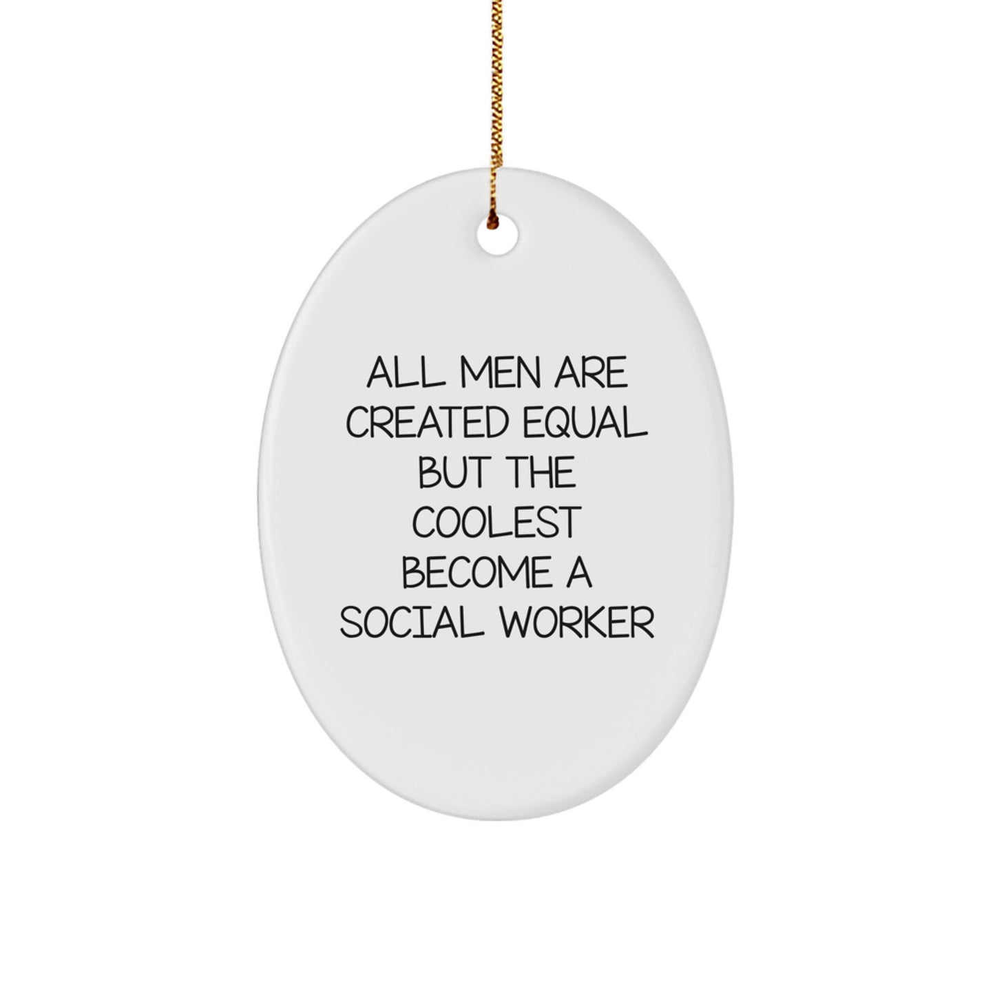 Gifts from Friends and Family for Social Worker, Funny Oval Ornament, Christmas Unique Gifts - Image 1