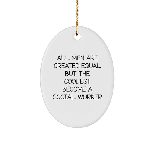 Gifts from Friends and Family for Social Worker, Funny Oval Ornament, Christmas Unique Gifts - Image 1