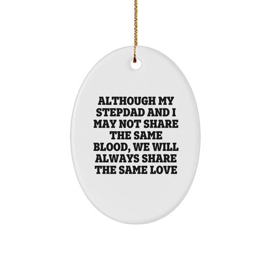 Funny Stepdad Oval Ornament Gifts from Family Members on Christmas Unique Presents for Him - Image 1