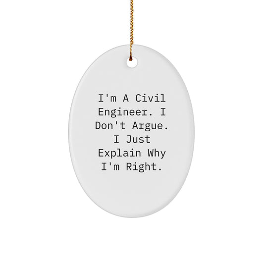 Funny Civil Engineer Oval Ornament, Gifts for Civil Engineer Men, Christmas Unique Gifts from Friends, White Oval Shaped Ornament - Image 1