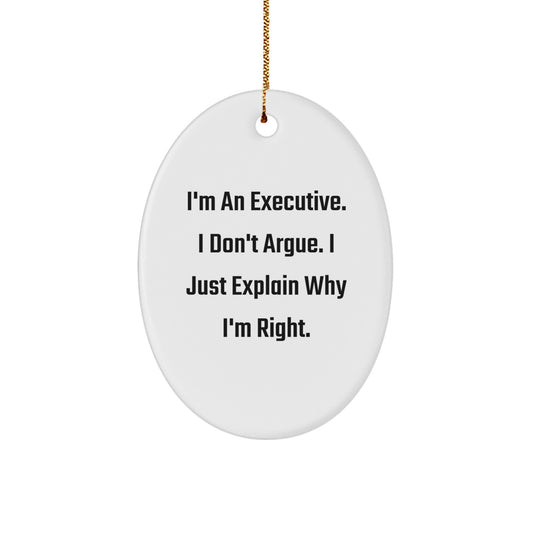 Funny Executive Oval Ornament Gifts from Friends and Family for Christmas Unique Presents - Image 1