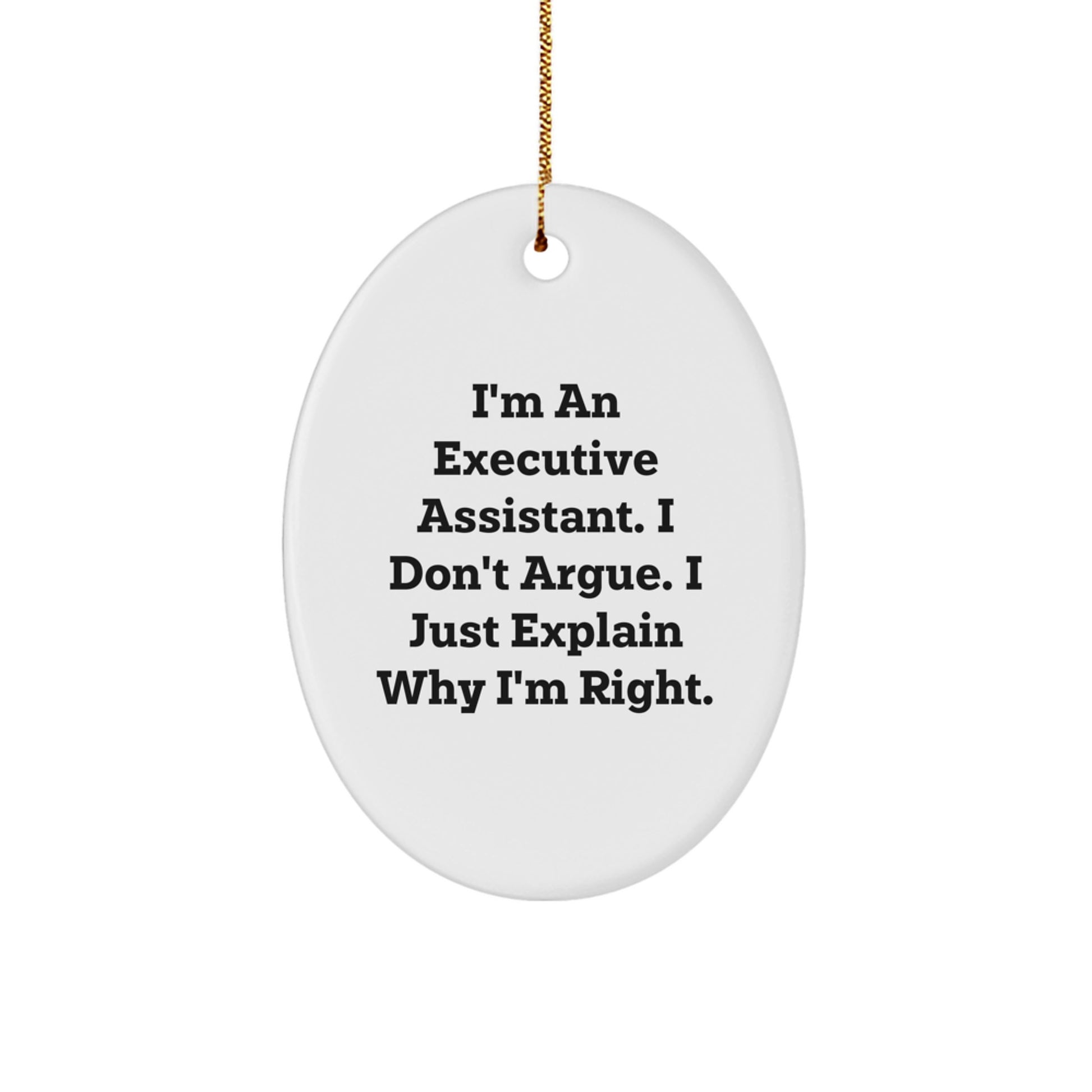 Funny Executive Assistant Oval Ornament Gifts from Friends to Executive Assistant, Christmas Unique Gifts for Men, Women, Coworkers, Family - Image 1