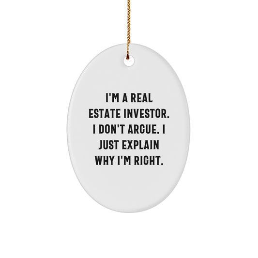 Funny Real Estate Investor Quotes Oval Ornament Gifts from Family to Friends and Coworkers, Unique Christmas Unique Gifts for Real Estate Investor Men and Women - Image 1
