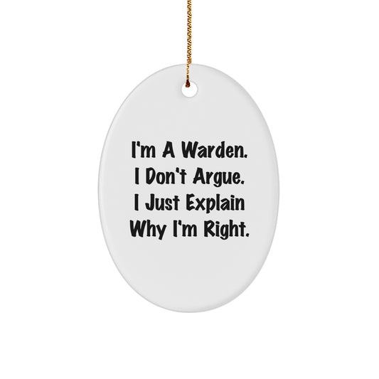 Funny Warden Oval Ornament Gifts from Friends, Family, Coworkers, Men, Women, Christmas Unique Gifts for Him, Her, Office, Home - Image 1