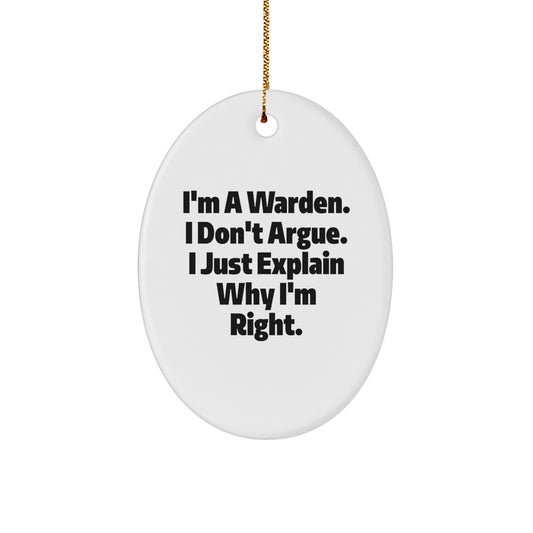 Warden Oval Ornament Funny Quote Gifts from Friends and Family for Him, Christmas Unique Gift Ideas - Image 1