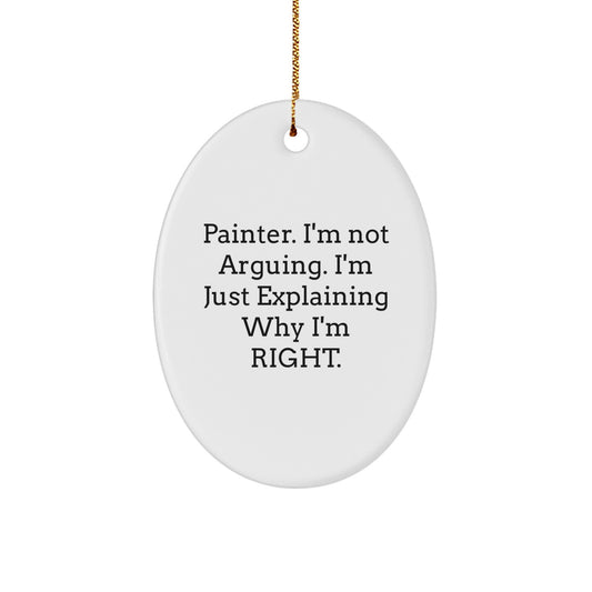 Funny Painter Gifts from Friends or Family - Oval Ornament, Christmas Unique Gifts for Painter - Image 1