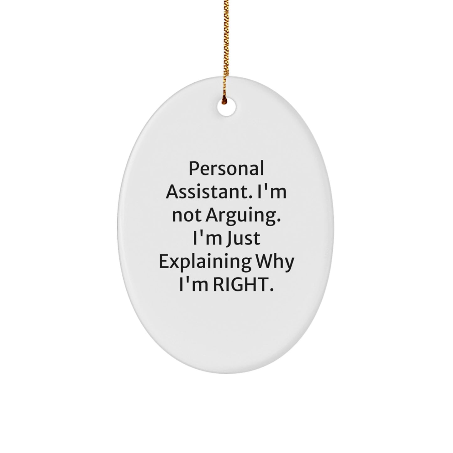 Funny Personal Assistant Oval Ornament Gifts from Men to Coworkers for Christmas Unique Decorations - Image 1