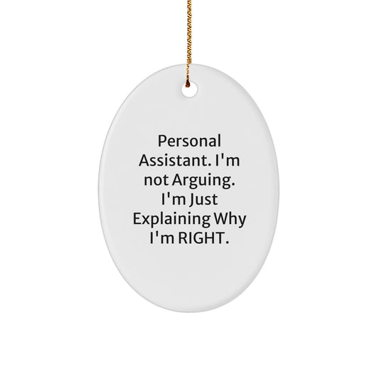 Funny Personal Assistant Oval Ornament Gifts from Men to Coworkers for Christmas Unique Decorations - Image 1