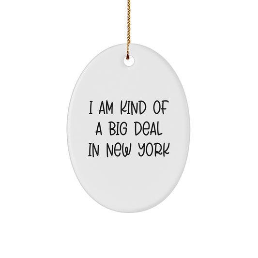 Funny New York Oval Ornament Gifts from Friends for Men and Women to Celebrate Christmas in the Big Apple - Image 1