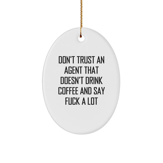 Funny Agent Oval Ornament Gifts from Family, Christmas Unique Gifts for Agent, Oval Agent Shaped MDF Wood Ornament with Gold Cord - Image 1