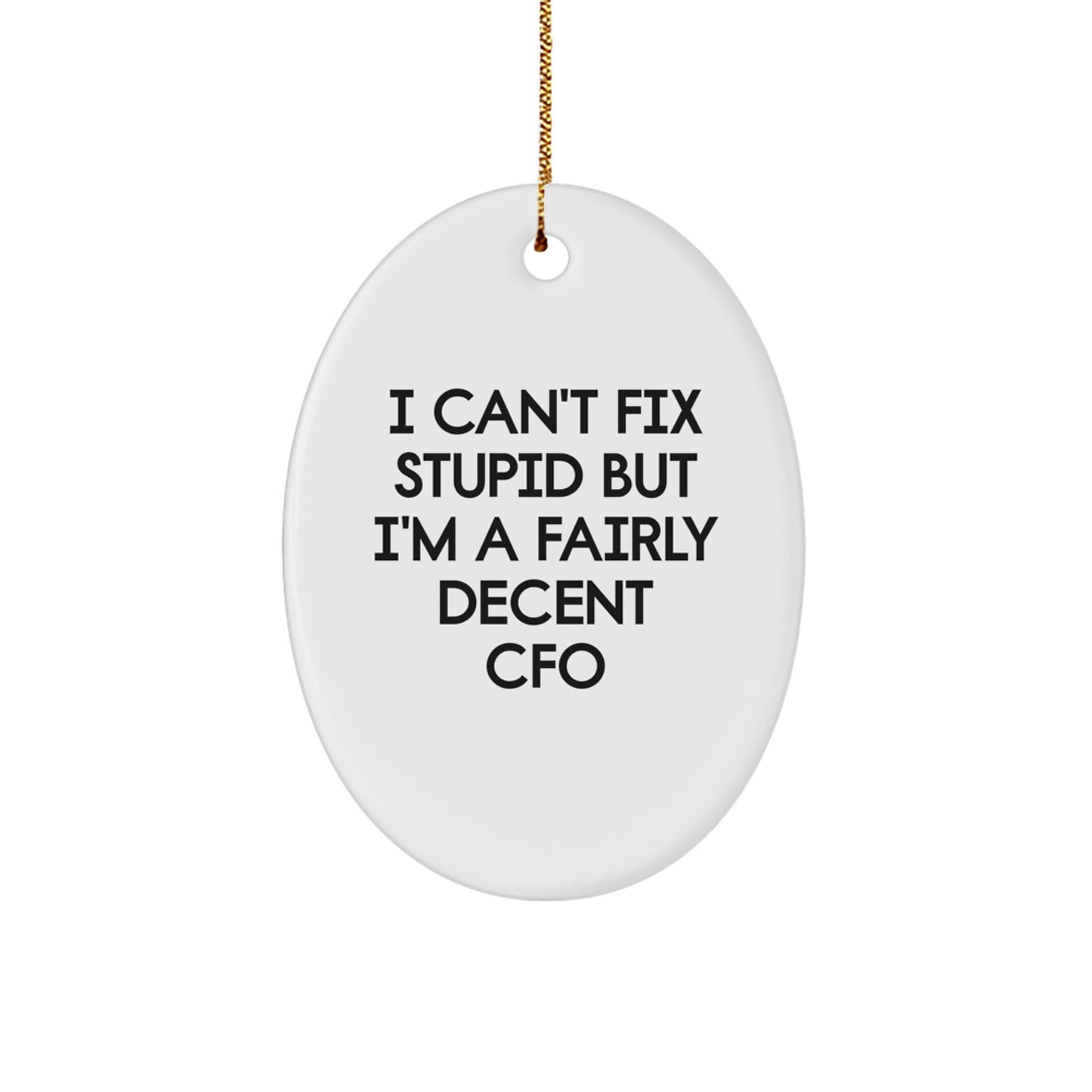 CFO Oval Ornament Funny Gift for Men Women Friends Family Christmas Unique - Image 1
