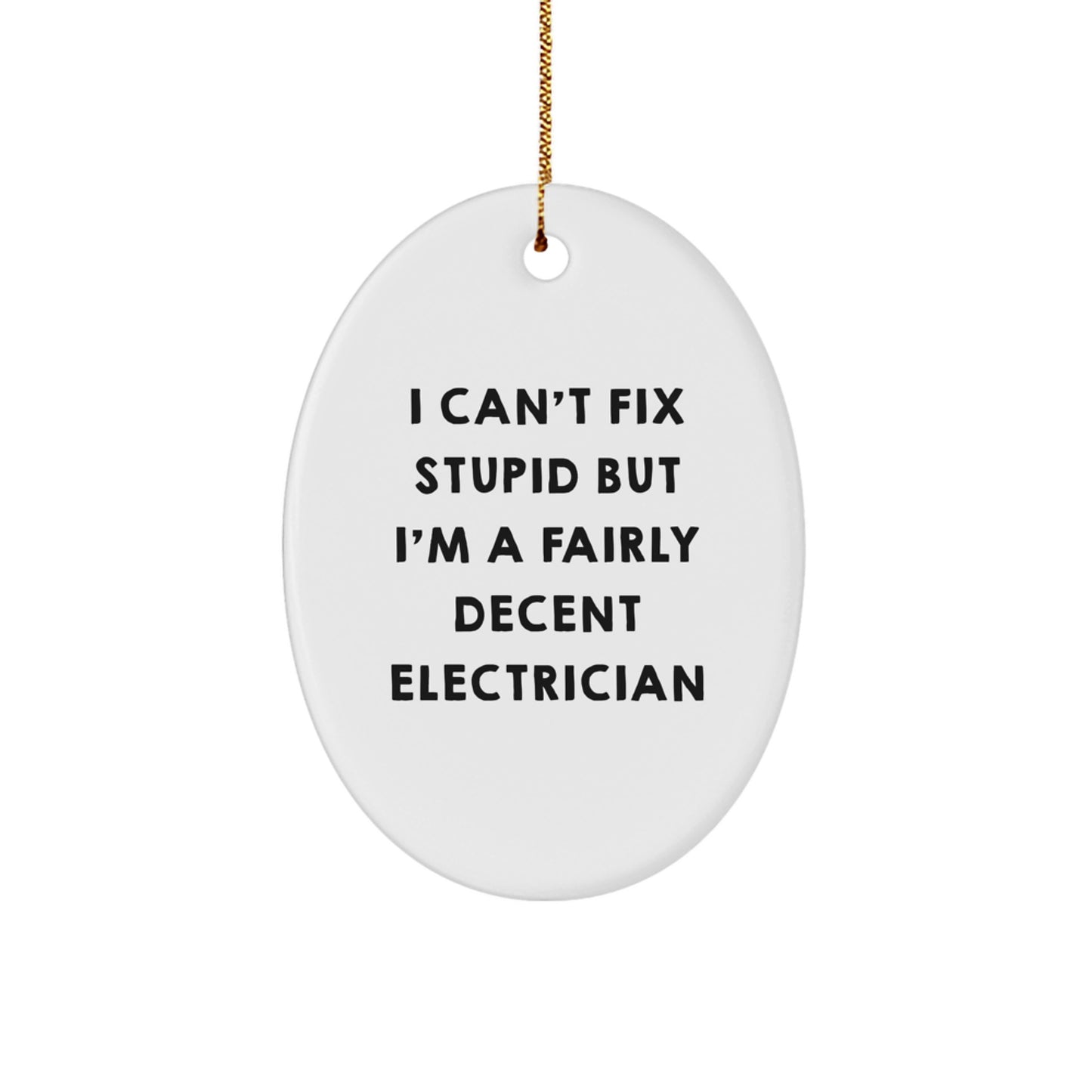 Funny Electrician Oval Ornament, Gifts from Friends to Electrician, Christmas Unique Gifts for Electrician - Image 1