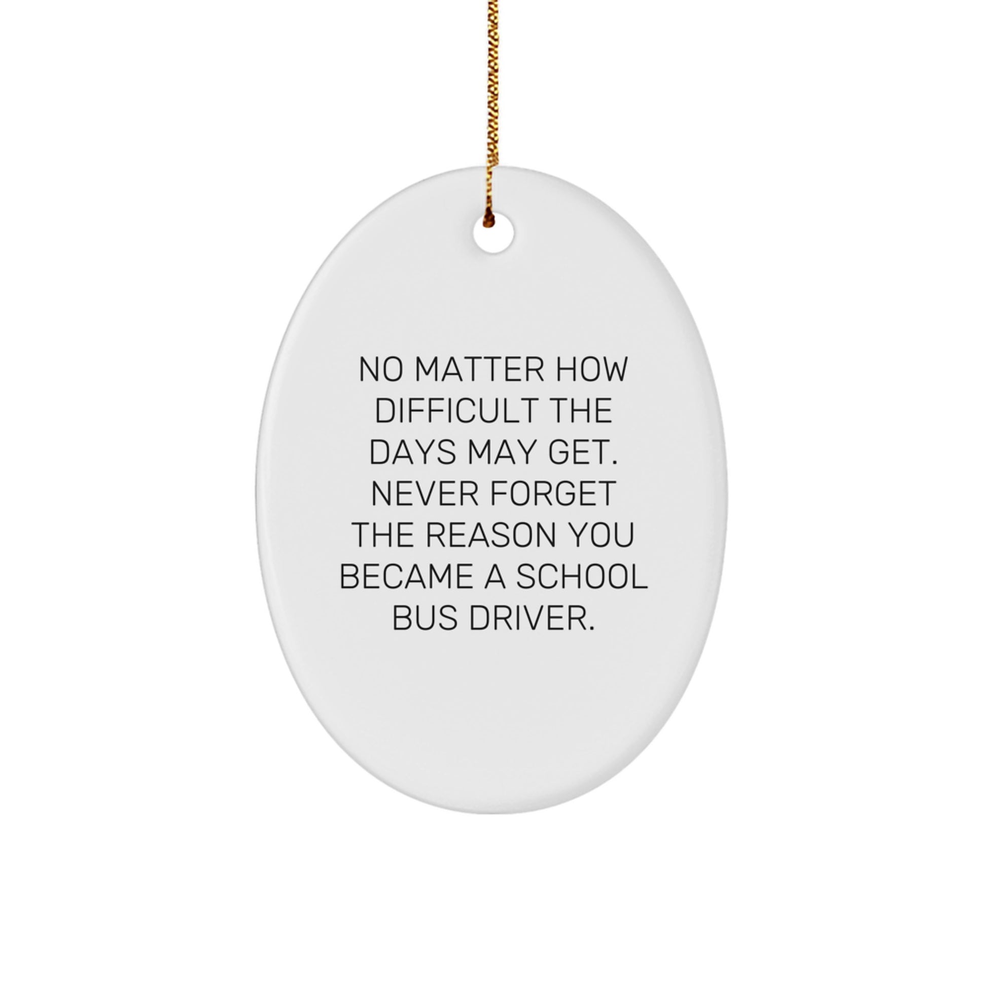 Funny School Bus Driver Gifts from Friends - Oval Ornament for School Bus Driver Christmas Unique Gifts - Image 1