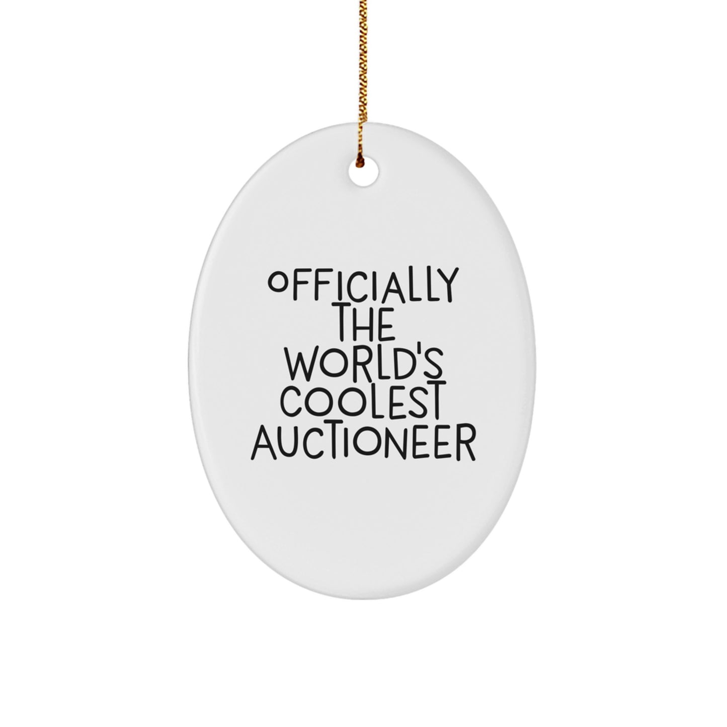 Funny Auctioneer Gifts from Friends for Auctioneer Men - Officially The World's Coolest Auctioneer Oval Ornament, Christmas Unique Gifts - Image 1