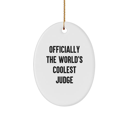 Funny Judge Oval Ornament Gifts from Men to Friends, Christmas Unique Judge Gifts for Judge, Oval Ornament Judge - Image 1